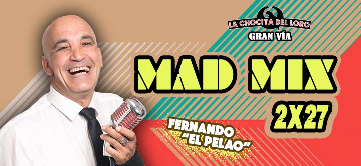 Fernando ''El Pelao'' - Mad Mix 2X27